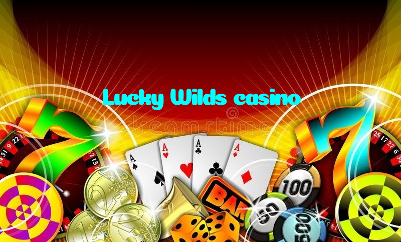 Lucky Wilds casino